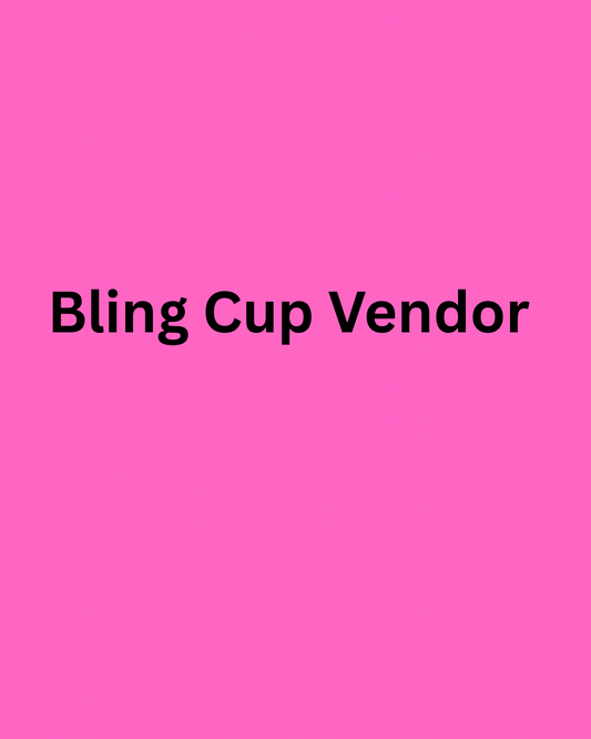Bling Cup Vendor